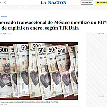 El mercado transaccional de México movilizó un 101% más de capital en enero, según TTR Data